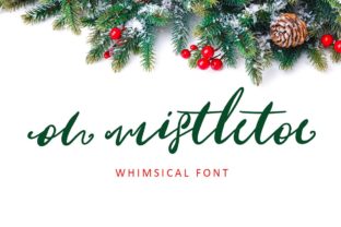 Oh Mistletoe: A Warm, Festive Script Font for Small Business Branding