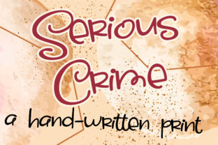 Serious Crime: A Script Handwritten Font That Commands Attention